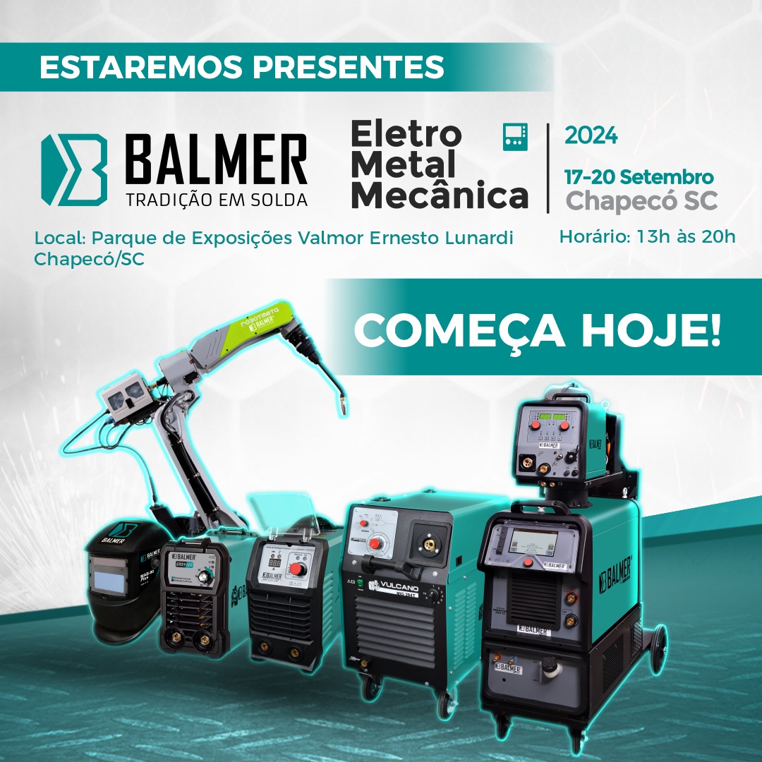 BALMER participa da Feira EletroMetal Mecnica em Chapec - SC.